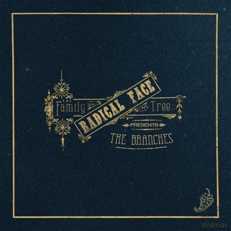 Radical Face: The Family Tree: The Branches [CD]