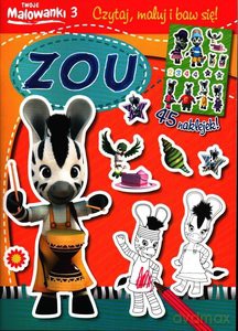 Twoje malowanki (Tom 3) Zou. Czytaj, maluj i baw się [KSIĄŻKA]