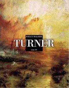 Wielcy Malarze (Tom 19) Turner [KSIĄŻKA]