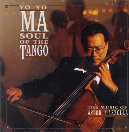 Yo-Yo Ma: Soul of the Tango [CD]