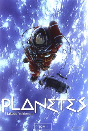 Planetes (Tom 01) - Makoto Yukimura [KOMIKS]