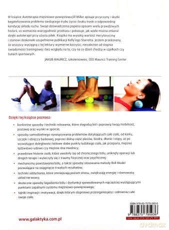 Autoterapia mięśniowo-powięziowa. Jak pozbyć się bólu, poprawić mobilność i być szczęśliwym we własnym ciele - Jill Miller [KSIĄŻKA]
