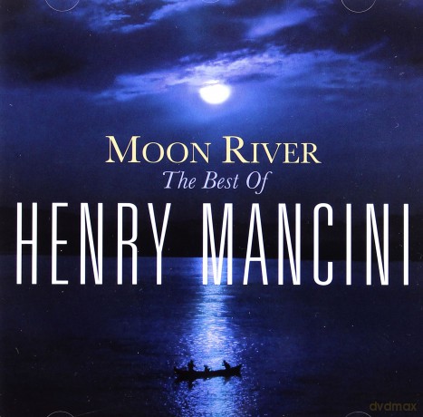 Henry Mancini: Moon River: The Henry Mancini Collection [CD]