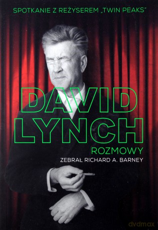 David Lynch. Rozmowy - David Lynch [KSIĄŻKA]
