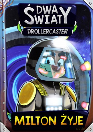 Dwa światy. Drollercaster Milton żyje - Michał Poznański [KSIĄŻKA]