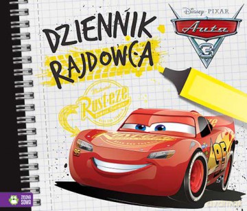 Dziennik rajdowca Auta 3 (Disney) [KSIĄŻKA]