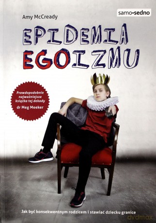 Epidemia egoizmu - Amy Mccready [KSIĄŻKA]