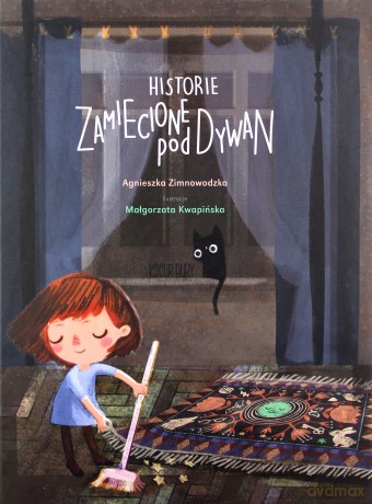 Historie zamiecione pod dywan - Agnieszka Zimnowodzka [KSIĄŻKA]