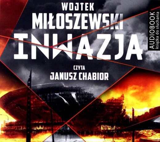 Inwazja - Wojciech Miłoszewski [AUDIOBOOK]