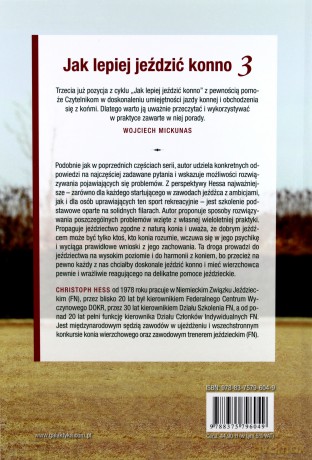 Jak lepiej jeździć konno 3. Od szkolenia podstawowego do jeździectwa na wysokim poziomie - Christoph Hess [KSIĄŻKA]
