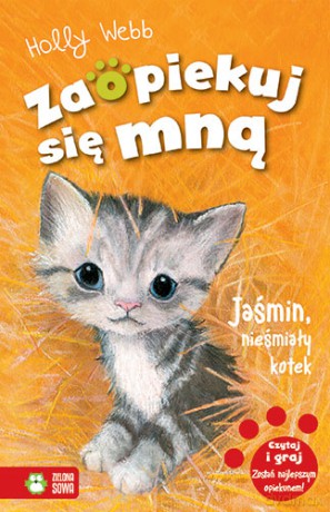Jaśmin. Nieśmiały kotek. Zaopiekuj się mną - Holly Webb [KSIĄŻKA]