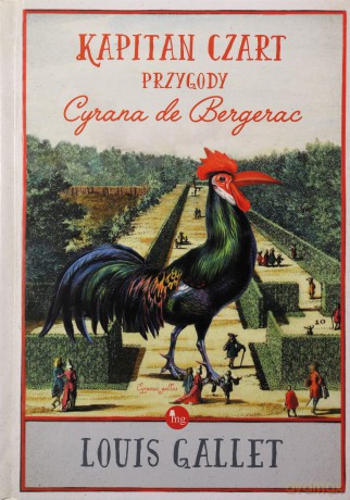Kapitan Czart. Przygody Cyrana de Bergerac - Louis Gallet [KSIĄŻKA]