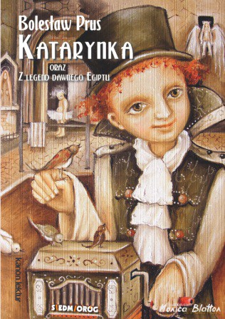 Katarynka oraz z legend dawnego Egiptu - Bolesław Prus [KSIĄŻKA]