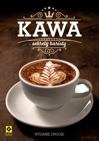 Kawa sekrety baristy [KSIĄŻKA]