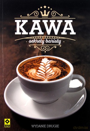 Kawa sekrety baristy [KSIĄŻKA]