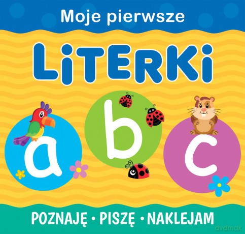 Literki. Poznaję, piszę, naklejam [KSIĄŻKA]