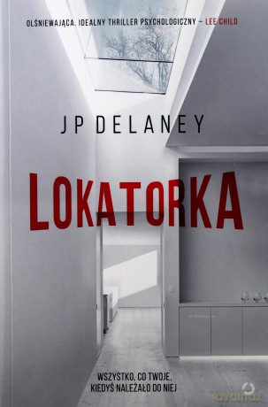 Lokatorka - Jp Delaney [KSIĄŻKA]