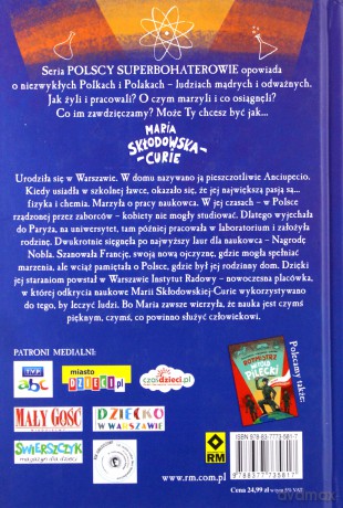 Maria Skłodowska-Curie. Polscy superbohaterowie - Małgorzata Sobieszczak-Marciniak [KSIĄŻKA]