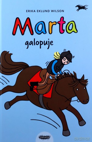 Marta galopuje - Erika Eklund Wilson [KSIĄŻKA]