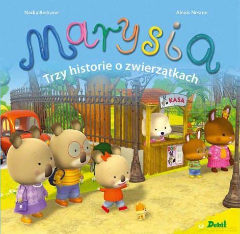 Marysia. Trzy historie o zwierzątkach - Nadia Berkane [KSIĄŻKA]