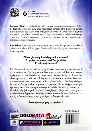 Medycyna kwantowa. Chirurgia aury. Usuwanie źródła choroby - Gerhard Klugl [KSIĄŻKA]