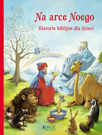 Na Arce Noego. Historie biblijne dla dzieci - Gaby Grosser [KSIĄŻKA]
