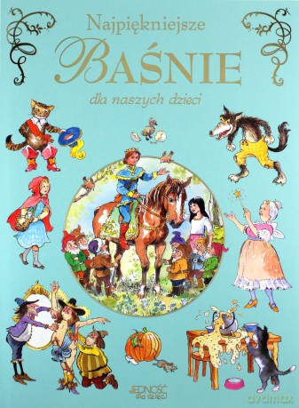 Najpiękniejsze baśnie dla naszych dzieci - Val Biro [KSIĄŻKA]