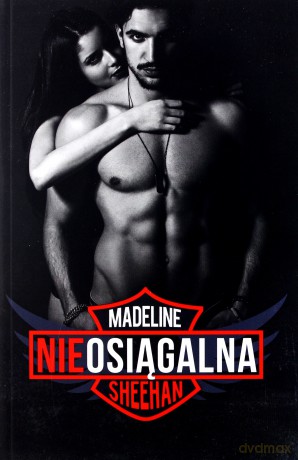 Nieosiągalna - Madeline Sheehan [KSIĄŻKA]