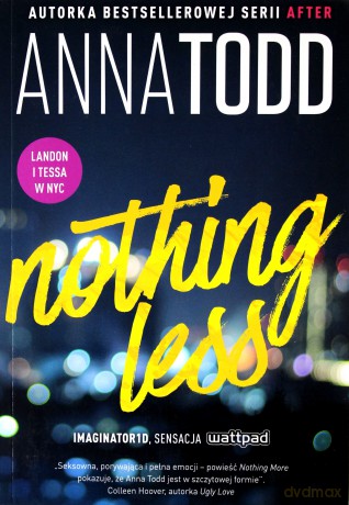 Nothing less - Anna Todd [KSIĄŻKA]
