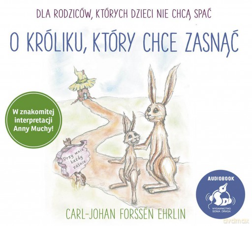 O króliku, który chce zasnąć - Carl-Johan Forssén-Ehrlin [AUDIOBOOK]