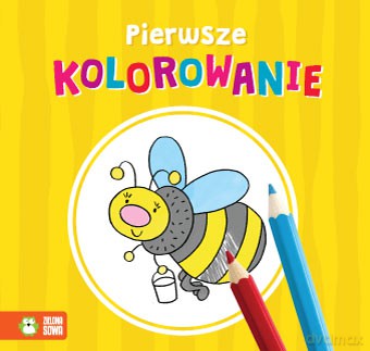 Pierwsze kolorowanie żółta [KSIĄŻKA]