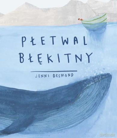 Płetwal błękitny - Jenni Desmond [KSIĄŻKA]