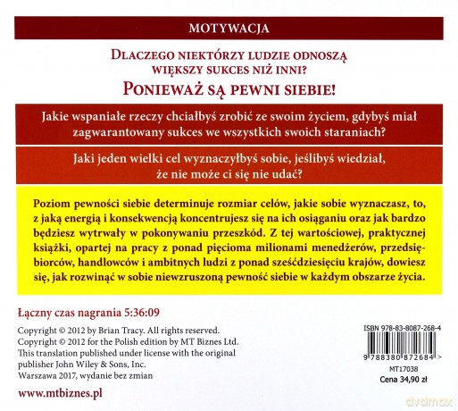 Potęga pewności siebie. Doskonałe wyniki w każdej dziedzinie życia - Brian Tracy [AUDIOBOOK]