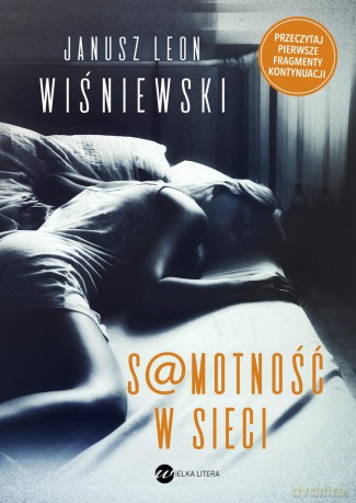 Samotność w sieci - Janusz L. Wiśniewski [KSIĄŻKA]
