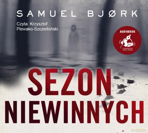 Sezon niewinnych - Samuel Bjork [AUDIOBOOK]