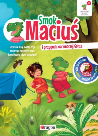 Smok Maciuś i przygoda na smoczej górze - Anna Willman [KSIĄŻKA]