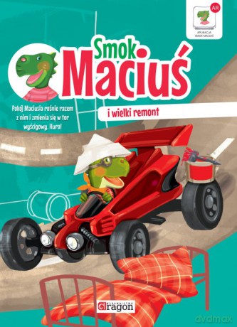 Smok Maciuś i wielki remont - Iwona Czarkowska [KSIĄŻKA]