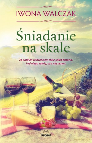 Śniadanie na skale - Iwona Walczak [KSIĄŻKA]