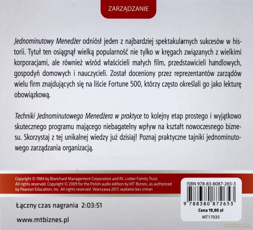 Techniki jednominutowego menedżera w praktyce. Jak zmienić trzy tajemnice w umiejętności - Ken Blanchard [AUDIOBOOK]