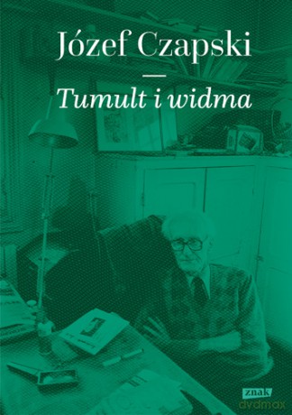 Tumult i widma - Józef Czapski [KSIĄŻKA]