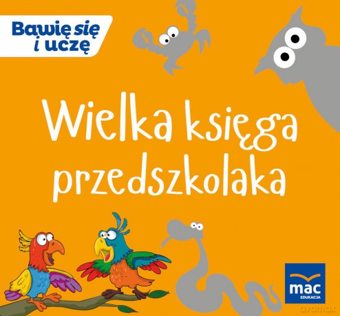 Wielka księga przedszkolaka [KSIĄŻKA]