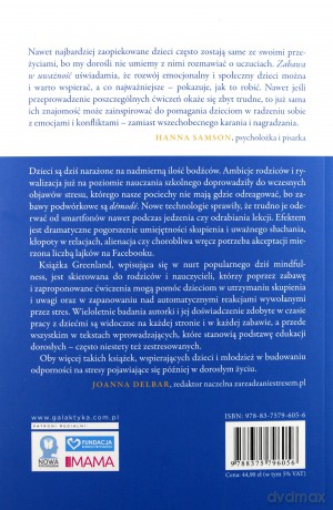 Zabawa w uważność. 60 oryginalnych gier i zabaw mindfulness i medytacja dla dzieci młodzieży i rodzin - Susan Kaiser Greenland [KSIĄŻKA]