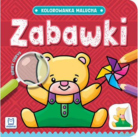Zabawki. Kolorowanka malucha [KSIĄŻKA]