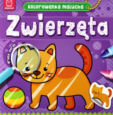 Zwierzęta. Kolorowanka malucha [KSIĄŻKA]