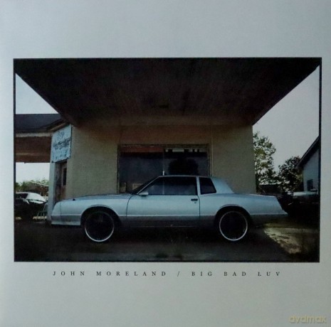 John Moreland: Big Bad Luv [Winyl]