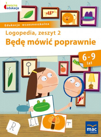 Będę mówić poprawnie zeszyt 2 - Jolanta Góral-Półrola [KSIĄŻKA]