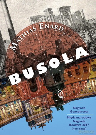Busola - Mathias Enard [KSIĄŻKA]