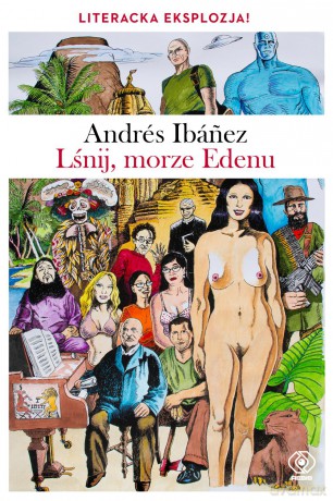 Lśnij morze Edenu - Andres Ibanez [KSIĄŻKA]