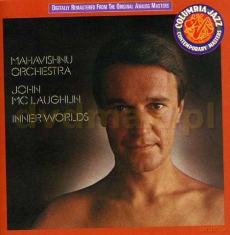 John McLaughlin With The Maha: Inner Worlds [CD]