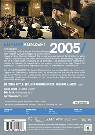 Sir Simon Rattle & Berliner Philharmoniker: Euroarts - Berlioz/Bartok/Strawinski: Europakonzert 2005 From Budapest [DVD]